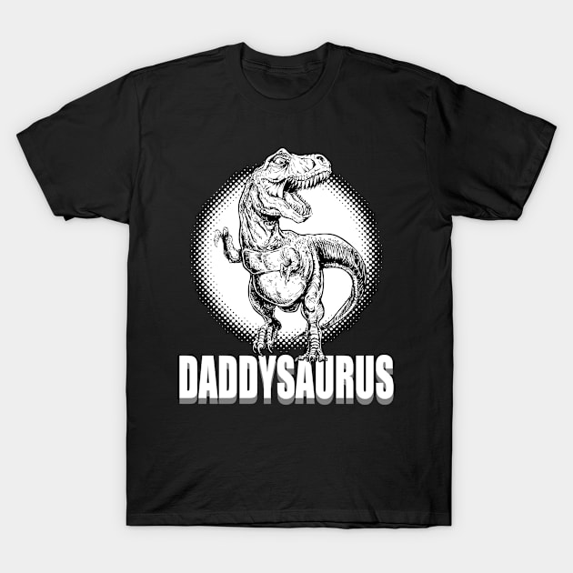 Daddysaurus Rex 1 T-Shirt by beardline